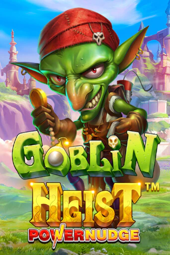 Играй в слот Goblin Heist Powernudge без регистрации | Казино Азино777