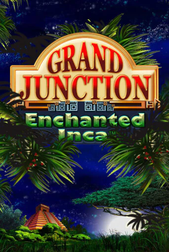 Играй в слот Grand Junction: Enchanted Inca без регистрации | Казино Азино777