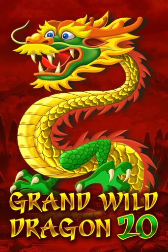Играй в слот Grand Wild Dragon 20 без регистрации | Казино Азино777