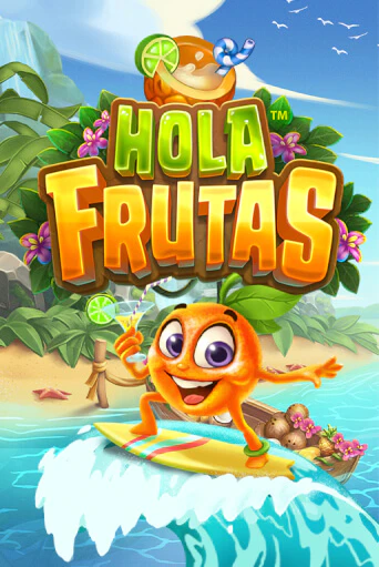 Играй в слот Hola Frutas без регистрации | Казино Азино777