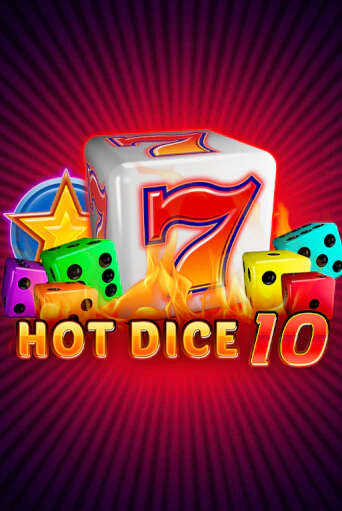 Играй в слот Hot Dice 10 без регистрации | Казино Азино777