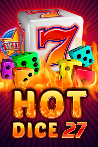 Играй в слот Hot Dice 27 без регистрации | Казино Азино777