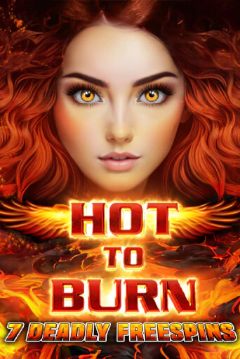 Играй в слот Hot to Burn 7 Deadly Free Spins без регистрации | Казино Азино777