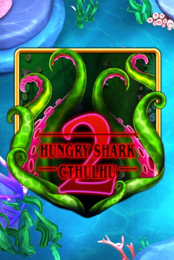 Играй в слот Hungry Shark Cthulhu без регистрации | Казино Азино777