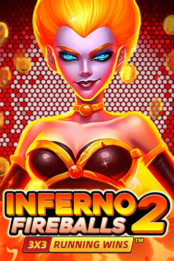 Играй в слот Inferno Fireballs 2: Running Wins без регистрации | Казино Азино777