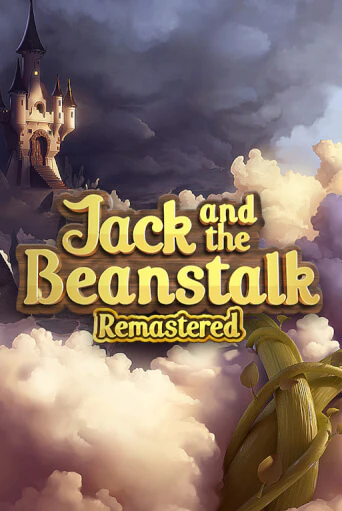 Играй в слот Jack and the Beanstalk Remastered без регистрации | Казино Азино777