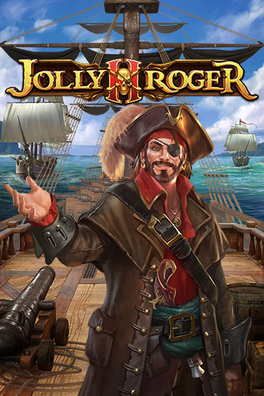 Играй в слот Jolly Roger 2 без регистрации | Казино Азино777