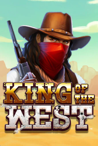 Играй в слот King of the West  без регистрации | Казино Азино777