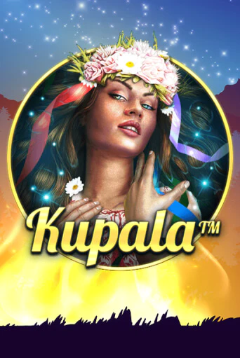 Играй в слот Kupala без регистрации | Казино Азино777