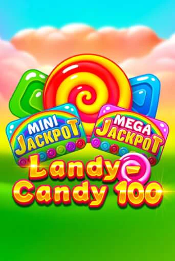 Играй в слот Landy-Candy 100 без регистрации | Казино Азино777