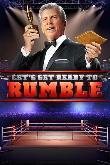 Играй в слот Let's get ready to Rumble без регистрации | Казино Азино777