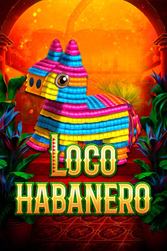 Играй в слот Loco Habanero без регистрации | Казино Азино777