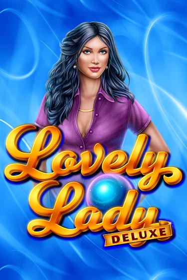Играй в слот Lovely Lady Deluxe без регистрации | Казино Азино777