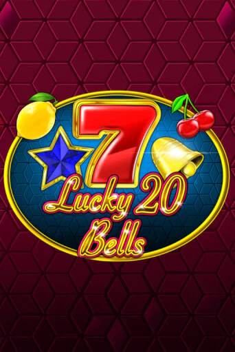 Играй в слот Lucky 20 Bells без регистрации | Казино Азино777