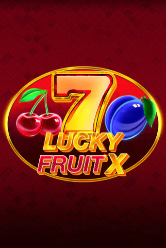 Играй в слот Lucky Fruit X без регистрации | Казино Азино777