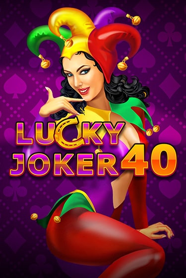 Играй в слот Lucky Joker 40 без регистрации | Казино Азино777