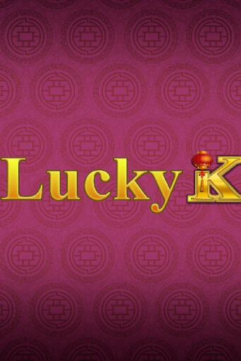 Играй в слот Lucky K без регистрации | Казино Азино777