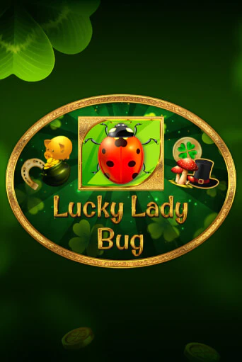 Играй в слот Lucky Lady Bug без регистрации | Казино Азино777