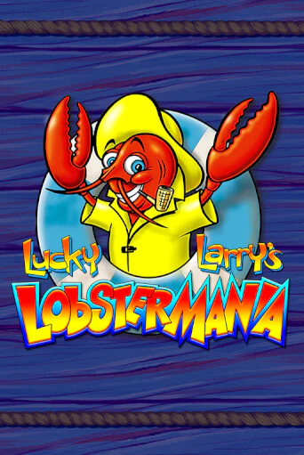 Играй в слот Lucky Larry's Lobstermania без регистрации | Казино Азино777