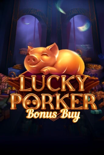 Играй в слот Lucky Porker Bonus Buy без регистрации | Казино Азино777