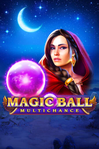 Играй в слот Magic Ball: Multichance без регистрации | Казино Азино777