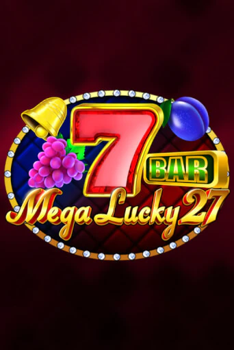 Играй в слот Mega Lucky 27 без регистрации | Казино Азино777