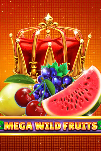 Играй в слот Mega Wild Fruits без регистрации | Казино Азино777