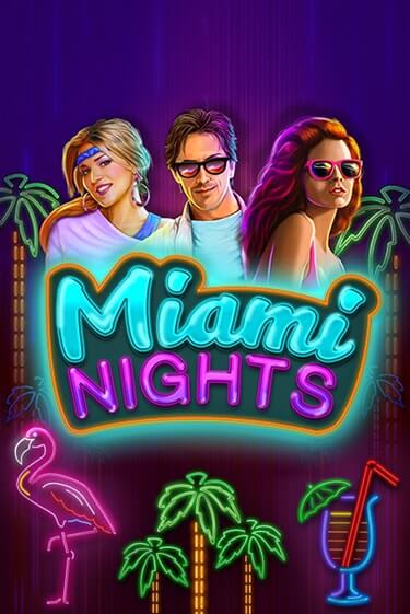 Играй в слот Miami Nights без регистрации | Казино Азино777
