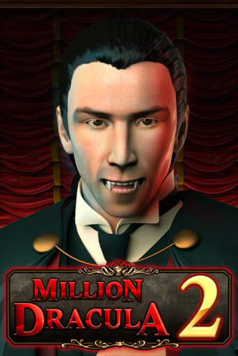 Играй в слот Million Dracula 2 без регистрации | Казино Азино777
