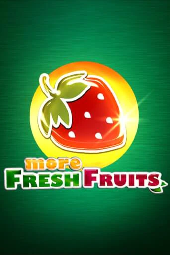 Играй в слот More Fresh Fruits без регистрации | Казино Азино777