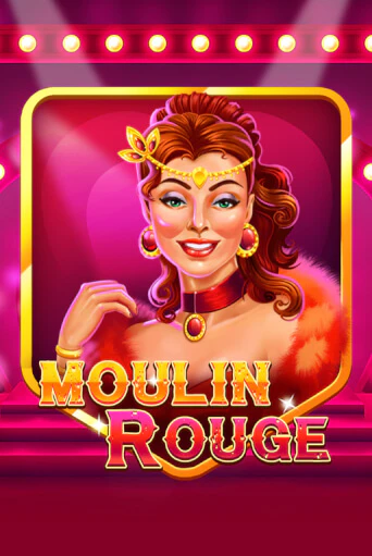 Играй в слот Moulin Rouge без регистрации | Казино Азино777