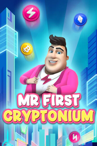 Играй в слот MR FIRST CRYPTONIUM без регистрации | Казино Азино777