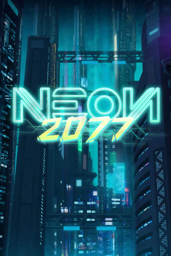 Играй в слот Neon 2077 без регистрации | Казино Азино777