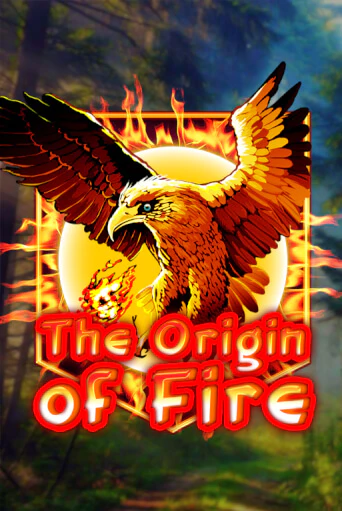 Играй в слот Origin Of Fire без регистрации | Казино Азино777