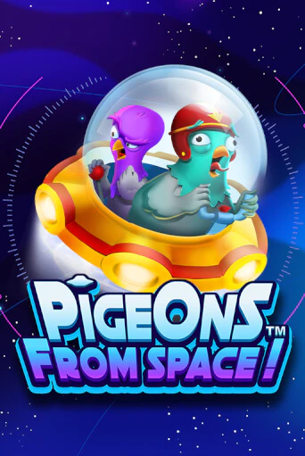 Играй в слот Pigeons From Space!™ без регистрации | Казино Азино777