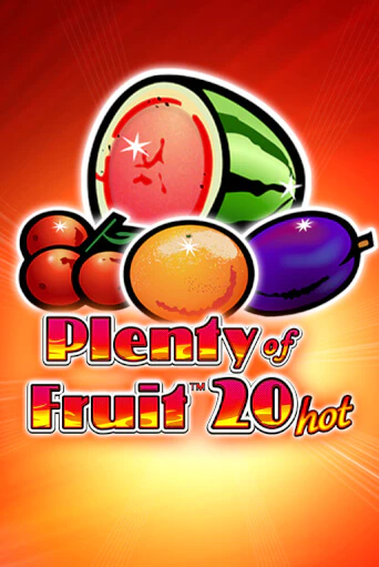 Играй в слот Plenty of Fruit 20 Hot без регистрации | Казино Азино777