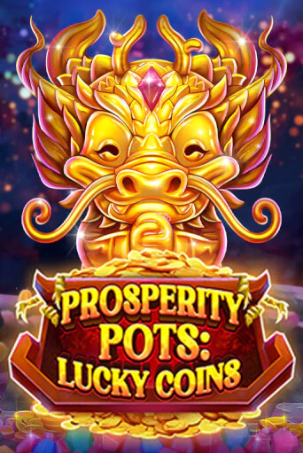 Играй в слот Prosperity Pots: Lucky Coins без регистрации | Казино Азино777