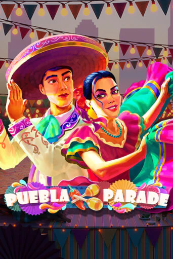 Играй в слот Puebla Parade без регистрации | Казино Азино777