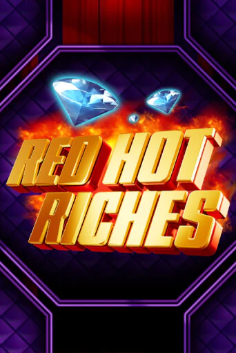 Играй в слот Red Hot Riches без регистрации | Казино Азино777