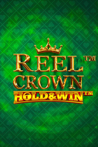 Играй в слот Reel Crown™: Hold & Win™ без регистрации | Казино Азино777