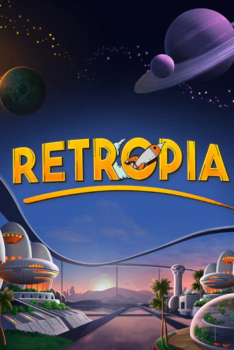 Играй в слот Retropia без регистрации | Казино Азино777