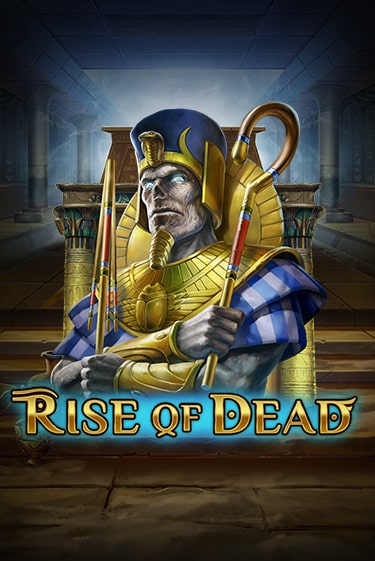 Играй в слот Rise of Dead без регистрации | Казино Азино777