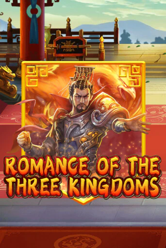 Играй в слот Romance of the Three Kingdoms без регистрации | Казино Азино777