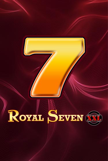 Играй в слот Royal Seven XXL без регистрации | Казино Азино777