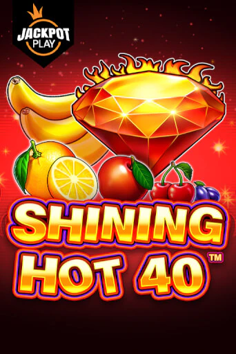 Играй в слот Shining Hot 40 Jackpot Play без регистрации | Казино Азино777