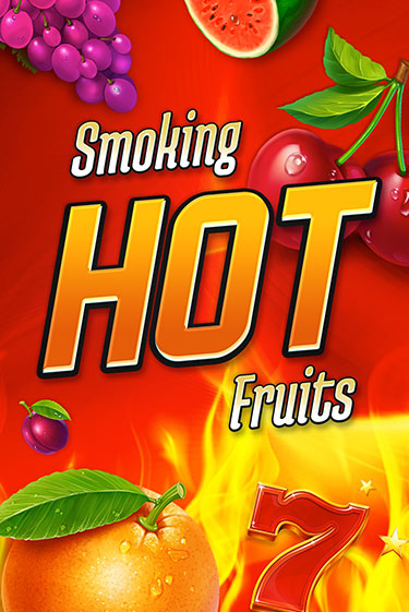 Играй в слот Smoking Hot Fruits без регистрации | Казино Азино777