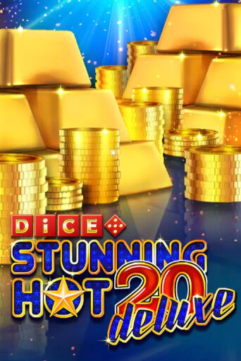Играй в слот Stunning Hot 20 Deluxe Dice без регистрации | Казино Азино777