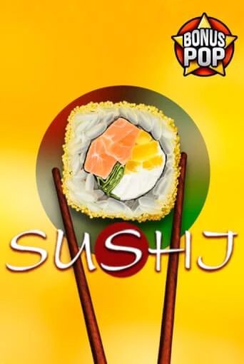 Играй в слот Sushi без регистрации | Казино Азино777