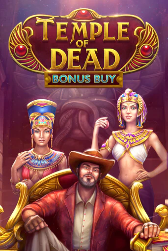 Играй в слот Temple of Dead Bonus Buy без регистрации | Казино Азино777