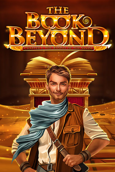 Играй в слот The Book Beyond – Chapter 1: The Riddle of the Sands без регистрации | Казино Азино777
